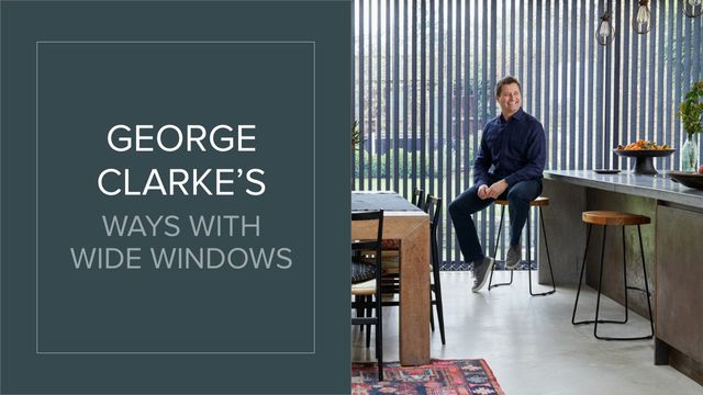 George Clarke's Ways with Wide Windows video