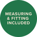 MEASURING & FITTING INCLUDED