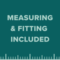 Measuring & Fitting Included
