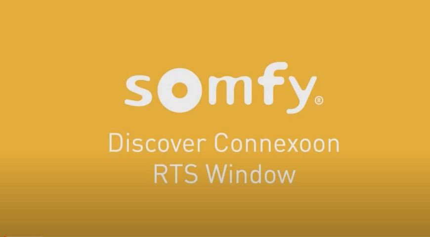 somfy logo with phrase 'Discover Connexoon RTS Window'