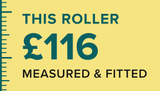 This Roller, £116, measured and fitted