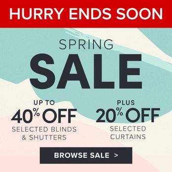 Spring Sale hurry 40% blinds and shutters and 20% off selected curtains creative